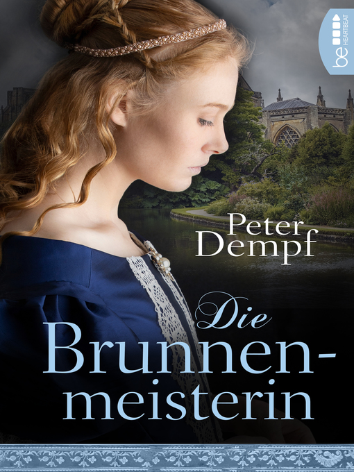 Title details for Die Brunnenmeisterin by Peter Dempf - Available